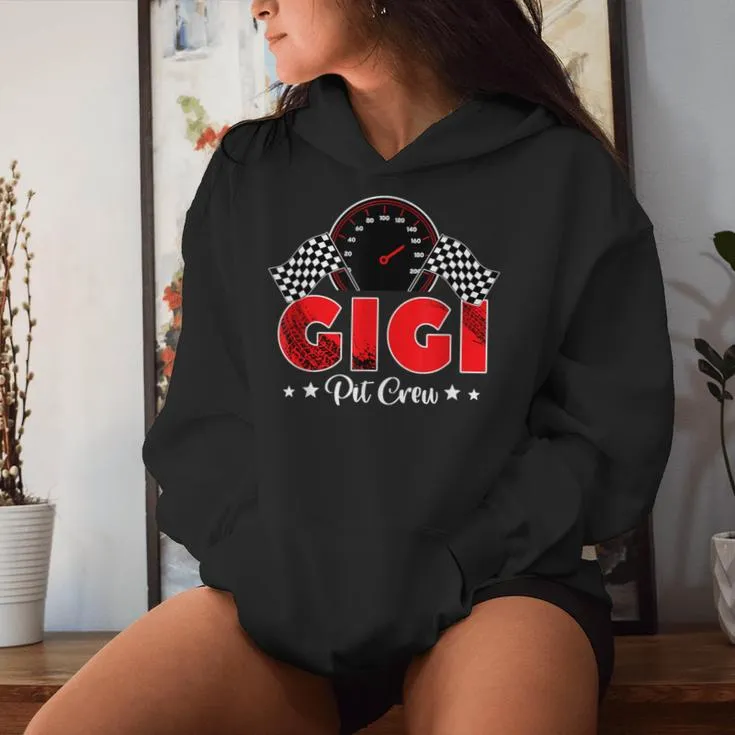 Race Car Racing Family Gigi Pit Crew Birthday Party Women Hoodie