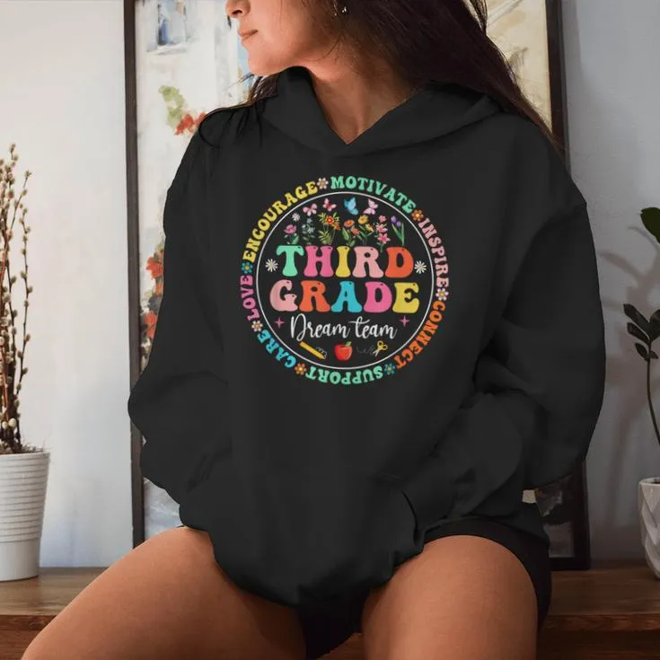 Third Grade Dream Team Back To School Teacher Love Floral Women Hoodie